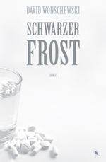 Schwarzer Frost Cover des Buches Schwarzer Frost (ISBN: 9783940767974)