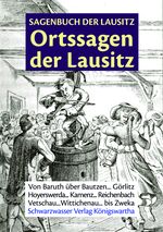 Sagenbuch der Lausitz Cover des Buches Sagenbuch der Lausitz (ISBN: 9783940800916)