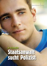 Staatsanwalt sucht Polizist Cover des Buches Staatsanwalt sucht Polizist (ISBN: 9783940818348)