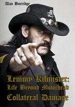 Lemmy Kilmister: Life Beyond Motörhead Cover des Buches Lemmy Kilmister: Life Beyond Motörhead (ISBN: 9783940822079)