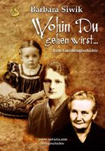 Wohin du gehen wirst Cover des Buches Wohin du gehen wirst (ISBN: 9783940830593)