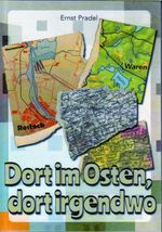 Dort im Osten, dort irgendwo Cover des Buches Dort im Osten, dort irgendwo (ISBN: 9783940835901)