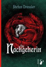 Die Nachgeherin Cover des Buches Die Nachgeherin (ISBN: 9783940839800)