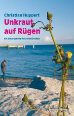 Unkraut auf Rügen Cover des Buches Unkraut auf Rügen (ISBN: 9783940853585)