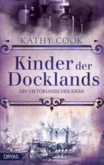 Kinder der Docklands Cover des Buches Kinder der Docklands (ISBN: 9783940855725)