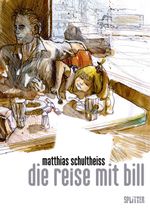 Reise mit Bill, Die Cover des Buches Reise mit Bill, Die (ISBN: 9783940864055)
