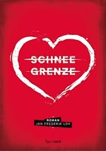 Schneegrenze Cover des Buches Schneegrenze (ISBN: 9783940873866)