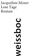 Lose Tage Cover des Buches Lose Tage (ISBN: 9783940888211)