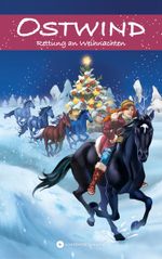 Ostwind – Rettung an Weihnachten Cover des Buches Ostwind – Rettung an Weihnachten (ISBN: 9783940919533)