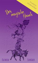 Der magische Hauch Cover des Buches Der magische Hauch (ISBN: 9783940926630)