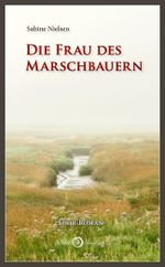 Die Frau des Marschbauern Cover des Buches Die Frau des Marschbauern (ISBN: 9783940926661)