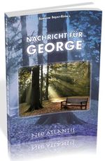 Nachricht für George Cover des Buches Nachricht für George (ISBN: 9783940930217)
