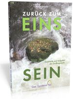 Zurück zum EinsSein Cover des Buches Zurück zum EinsSein (ISBN: 9783940930866)