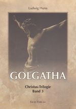 Golgatha Cover des Buches Golgatha (ISBN: 9783940964274)