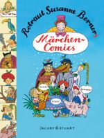 Rotraut Susanne Berners Märchencomics Cover des Buches Rotraut Susanne Berners Märchencomics (ISBN: 9783941087057)