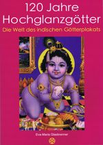 120 Jahre Hochglanzgötter Cover des Buches 120 Jahre Hochglanzgötter (ISBN: 9783941196049)