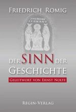 Der Sinn der Geschichte Cover des Buches Der Sinn der Geschichte (ISBN: 9783941247321)