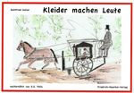 Kleider machen Leute Cover des Buches Kleider machen Leute (ISBN: 9783941257832)