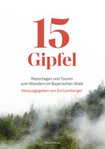 15 Gipfel Cover des Buches 15 Gipfel (ISBN: 9783941306486)