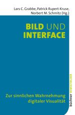 Bild und Interface Cover des Buches Bild und Interface (ISBN: 9783941310438)