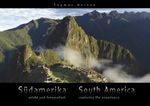 Südamerika – erlebt und fotografiert / South America – capturing the experience Cover des Buches Südamerika – erlebt und fotografiert / South America – capturing the experience (ISBN: 9783941333246)