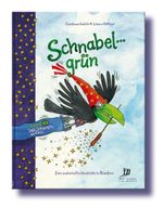 Schnabelgrün Cover des Buches Schnabelgrün (ISBN: 9783941345072)