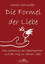 Die Formel der Liebe Cover des Buches Die Formel der Liebe (ISBN: 9783941363359)