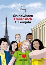 Grundwissen Französisch 1. Lernjahr Cover des Buches Grundwissen Französisch 1. Lernjahr (ISBN: 9783941364387)