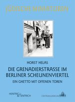 Die Grenadierstraße im Berliner Scheunenviertel Cover des Buches Die Grenadierstraße im Berliner Scheunenviertel (ISBN: 9783941450219)