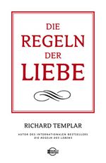 Die Regeln der Liebe Cover des Buches Die Regeln der Liebe (ISBN: 9783941493469)