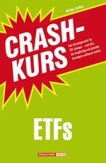Crashkurs ETFs Cover des Buches Crashkurs ETFs (ISBN: 9783941493728)