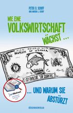 Wie eine Volkswirtschaft wächst ... Cover des Buches Wie eine Volkswirtschaft wächst ... (ISBN: 9783941493759)