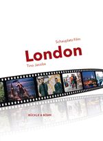 Schauplatz Film: London Cover des Buches Schauplatz Film: London (ISBN: 9783941530249)
