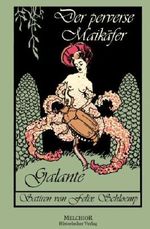 Der perverse Maikäfer Cover des Buches Der perverse Maikäfer (ISBN: 9783941555532)