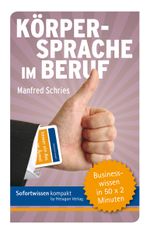 Körpersprache im Beruf, Lernkarten Cover des Buches Körpersprache im Beruf, Lernkarten (ISBN: 9783941574045)