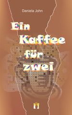 Ein Kaffee für zwei Cover des Buches Ein Kaffee für zwei (ISBN: 9783941598867)