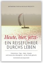 Heute, hier, jetzt Cover des Buches Heute, hier, jetzt (ISBN: 9783941633568)