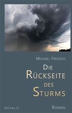 Die Rückseite des Sturms Cover des Buches Die Rückseite des Sturms (ISBN: 9783941664777)
