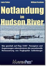 Notlandung im Hudson River Cover des Buches Notlandung im Hudson River (ISBN: 9783941719026)