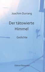 Der tätowierte Himmel Cover des Buches Der tätowierte Himmel (ISBN: 9783941725430)