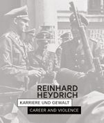 Reinhard Heydrich Cover des Buches Reinhard Heydrich (ISBN: 9783941772571)