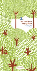 Das Faultier im Pop-up-Wald Cover des Buches Das Faultier im Pop-up-Wald (ISBN: 9783941787186)
