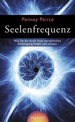 Seelenfrequenz Cover des Buches Seelenfrequenz (ISBN: 9783941837140)