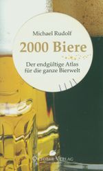 2000 Biere Cover des Buches 2000 Biere (ISBN: 9783941895485)