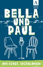 Bella und Paul Cover des Buches Bella und Paul (ISBN: 9783941935693)