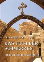 Das Tuch der Schmerzen Cover des Buches Das Tuch der Schmerzen (ISBN: 9783941955554)
