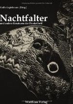 Nachtfalter und andere Kreaturen der Dunkelheit Cover des Buches Nachtfalter und andere Kreaturen der Dunkelheit (ISBN: 9783942026055)