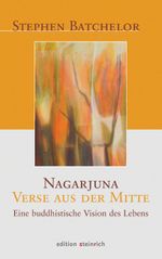 Nagarjuna - Verse aus der Mitte Cover des Buches Nagarjuna - Verse aus der Mitte (ISBN: 9783942085137)