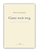 Ganz weit weg Cover des Buches Ganz weit weg (ISBN: 9783942090070)