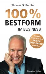 100% Bestform im Business Cover des Buches 100% Bestform im Business (ISBN: 9783942202145)